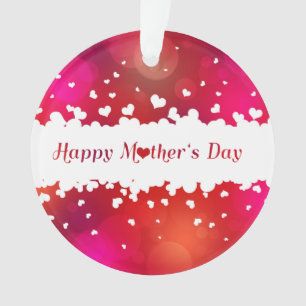 Lovely Happy Mother's Day Hearts - Ornament