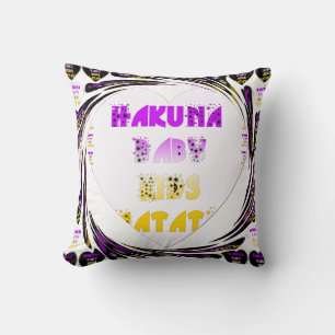Lovely Heart Hakuna Matata Baby Kids Design Throw Pillow