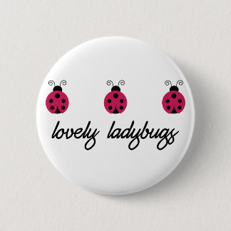 Lovely Ladybugs 2 Inch Round Button