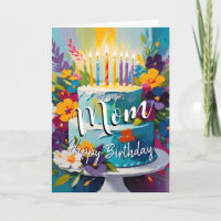 Lovely mom happy birthday cake birthday card mom