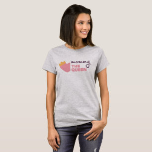 Lovely Mommy the Queen Mother's Day   Shirt