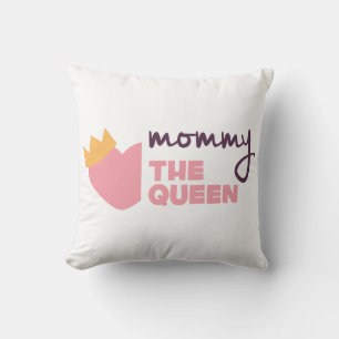 Lovely Mommy the Queen Mother's Day   Throw Pillow