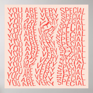 Lovely motivational inscription: you are very spec poster