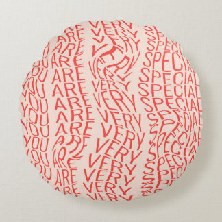 Lovely motivational inscription: you are very spec round pillow