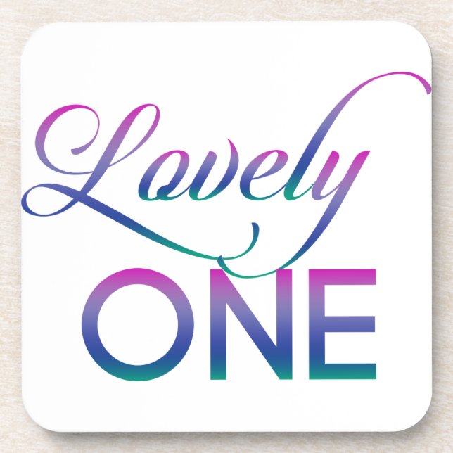 Lovely One Coaster (Front)