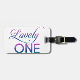 Lovely One Luggage Tag