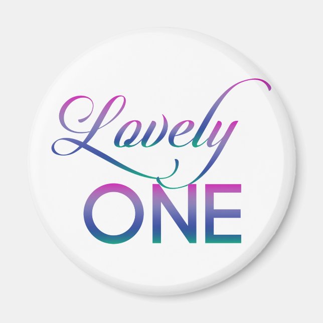 Lovely One Magnet (Front)