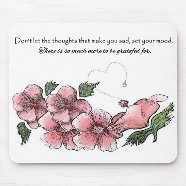 Lovely Pink Hibiscus with Quote Mouse Pad (Front)