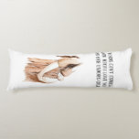 Lovely Romantic Pregnancy Wife Gift With Quote Body Pillow<br><div class="desc">This thoughtful and romantic pregnancy gift is sure to make your wife feel loved,  appreciated,  and excited for the future. It is a beautiful way to commemorate this special time in your lives and to express your love and commitment to each other.</div>