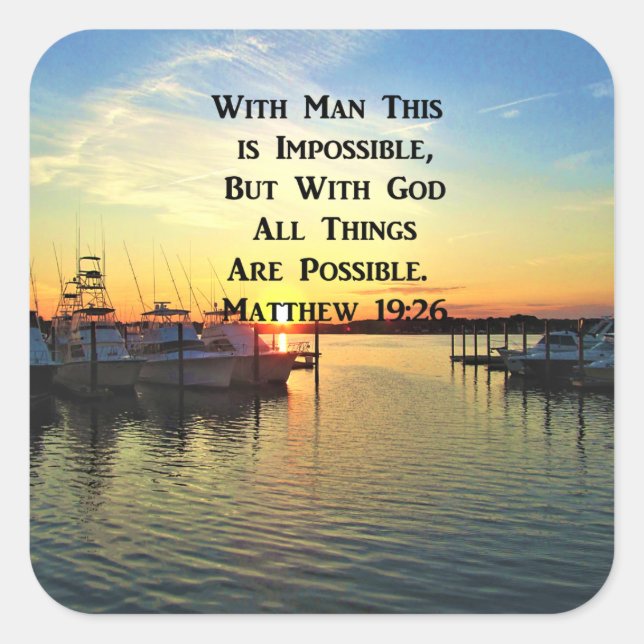 LOVELY SUNSET MATTHEW 19:26 SCRIPTURE PHOTO SQUARE STICKER (Front)