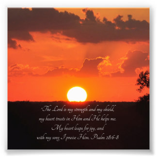 Lovely Sunset Psalm 28:6-8 Scripture Print