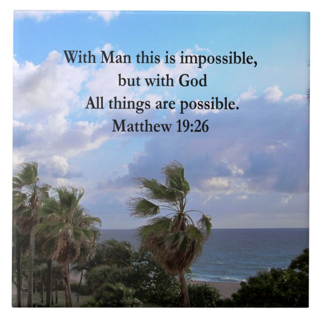 LOVELY TROPICAL MATTHEW 19:26 PHOTO DESIGN TILE (Front)