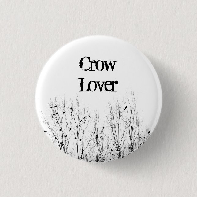 Lover Of Crows 1 Inch Round Button (Front)