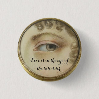 Lover's Eye Pin with Love Quote