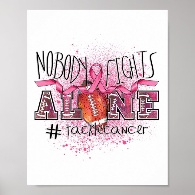 Lovers Nobody Fights Alone Tackle Breast Cancer  Poster (Front)