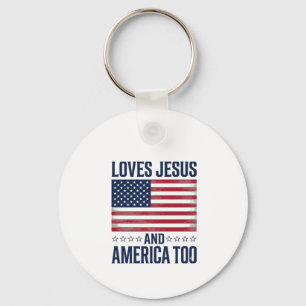 Loves Jesus And America Too Patriotic Christian Sh Keychain