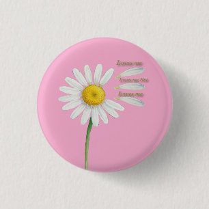 Loves Me, Loves Me Not Daisy – Romantic Watercolor 1 Inch Round Button