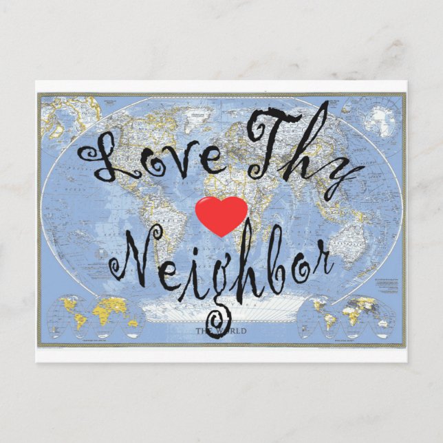 LoveThyNeighbor Postcard (Front)