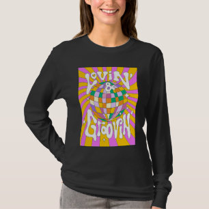 Lovin and Groovin 70s 80s Disco Ball Party Groovy  T-Shirt