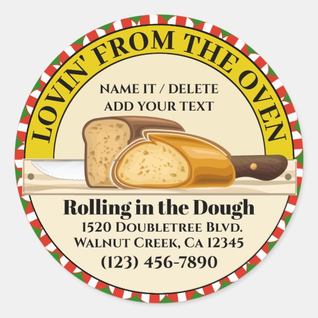 Lovin' From the Oven Bread Classic Round Sticker (Front)