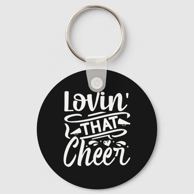Lovin That Cheer Cheerleader  Keychain (Front)
