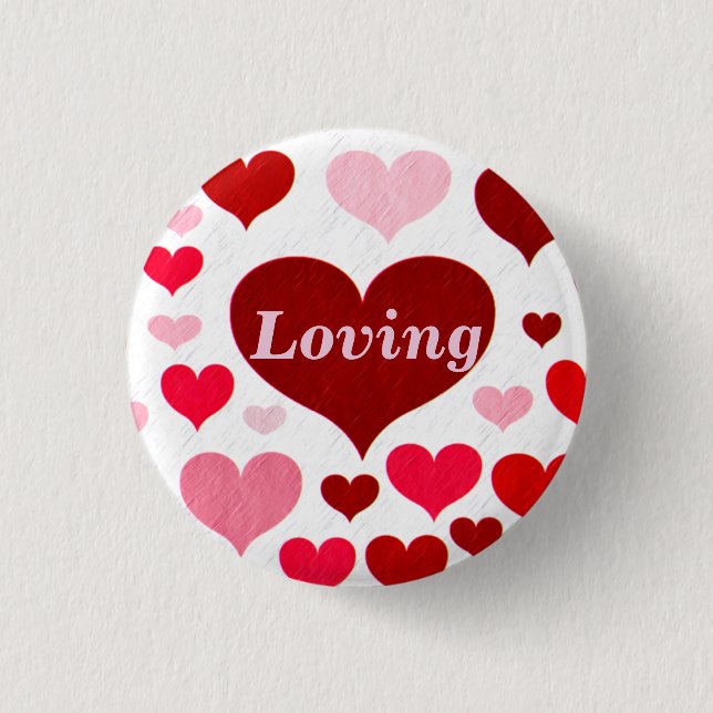 Loving_ 1 Inch Round Button (Front)