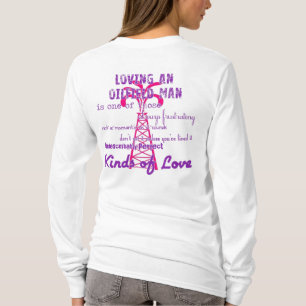 Loving an Oilfield Man T-Shirt