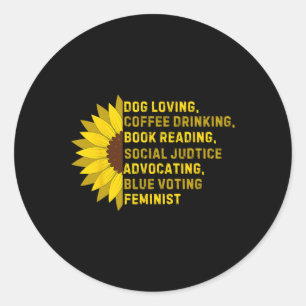 Loving Coffee Drinking Book Reading Social Justice Classic Round Sticker