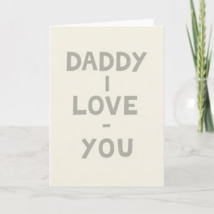 Loving Daddy Message Card
