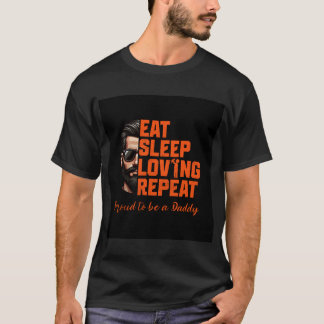 Loving Daddy T-Shirt