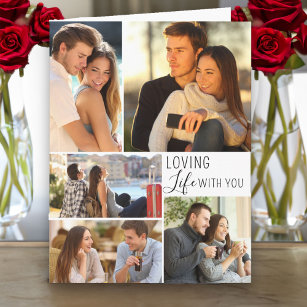 Loving Life with You 5 Photo Collage Valentine Card
