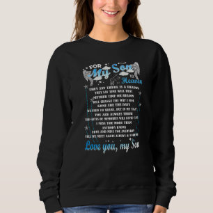 Loving Memorial My Son For My Son In Heaven Sweatshirt