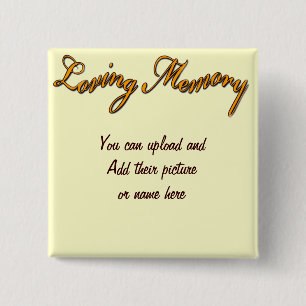 Loving Memory_Button 2 Inch Square Button
