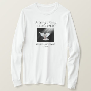 Loving memory, COVID19, white T-Shirt