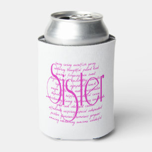 Loving Words for a Sister Can Cooler
