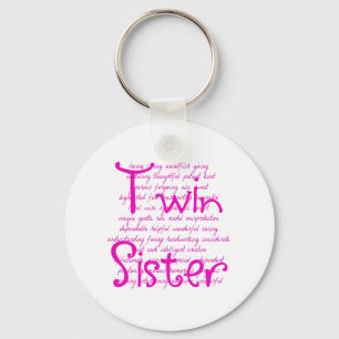 Loving Words for Twin Sister Keychain
