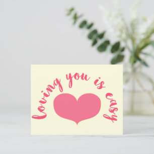 Loving You is Easy - Romantic Quote Postcard