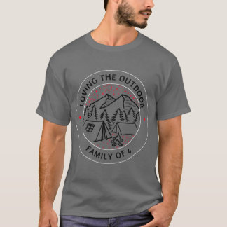 LOVINGHE OUTDOOR FAMILY OF 4 gift T-Shirt
