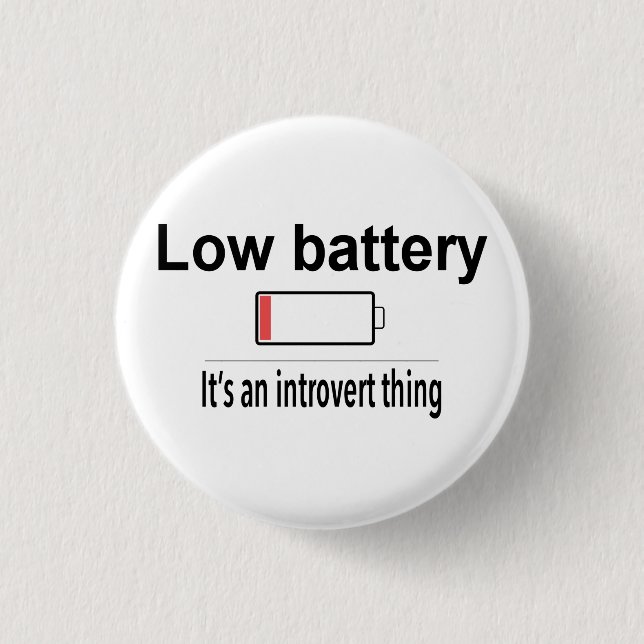 Low Battery 1 Inch Round Button (Front)