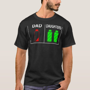 Low Battery Dad Of Two Daughters  Father's Day T-Shirt