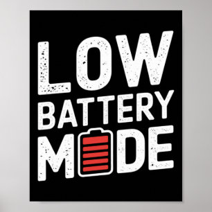Low Battery Mode Sticker Poster