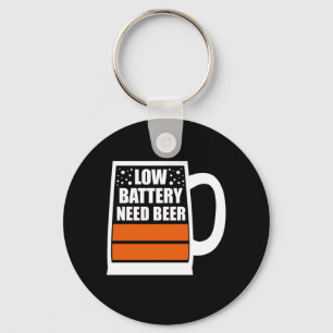 Low Battery Need Beer Keychain