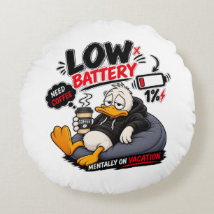 Low Battery Need Coffee – Funny Sleepy Duck Design Round Pillow