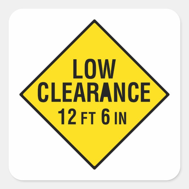 Low Clearance Road Sign Square Sticker (Front)