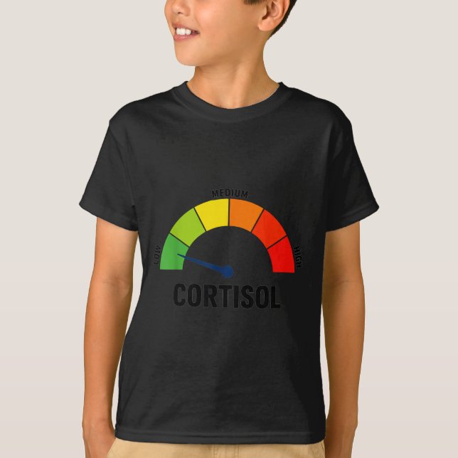 Low cortisol levels meme  T-Shirt (Front)
