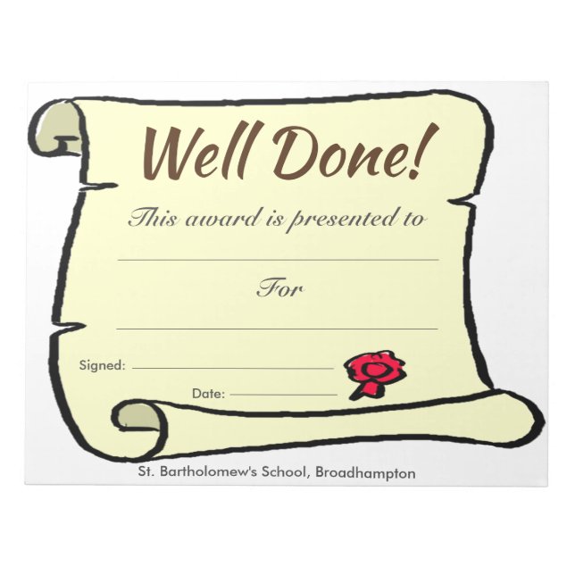 Low Cost School Well Done Scroll Sheets Notepad (Front)