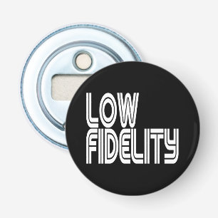 Low Fidelity Bottle Opener