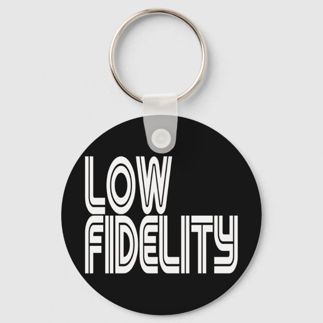 Low Fidelity Keychain (Front)