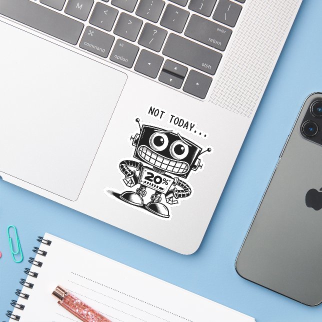 Low Power Robot – Not Today… (Laptop w/ iPhone)