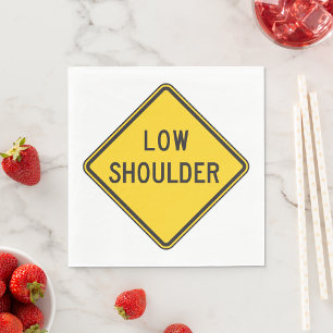 Low Shoulder Road Sign Napkin